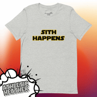 Image 5 of “Sith Happens” - Star Wars T-shirt