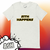 Image 4 of “Sith Happens” - Star Wars T-shirt