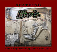 Scathing "Live: Texas Expeditionary Force Tour 2023" CD