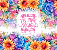 Image 1 of Floral It’s Fine