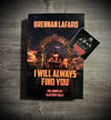 I Will Always Find You: The Complete Slattery Falls