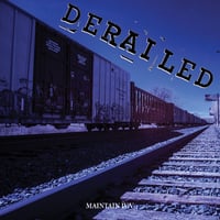 MAINTAIN IV.V - "DERAILED"