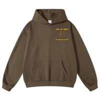 Image 2 of BE GOLD NOT GRAVEL HOODIE 1st Class