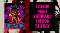 Scissor Penis Standard Edition Blu Ray