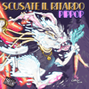 PIPPOP - SCUSATE IL RITARDO 