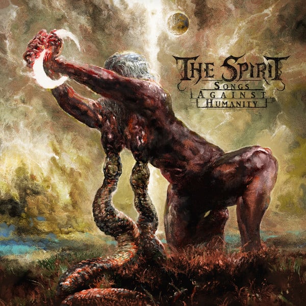 Image of The Spirit "Songs Against Humanity" CD