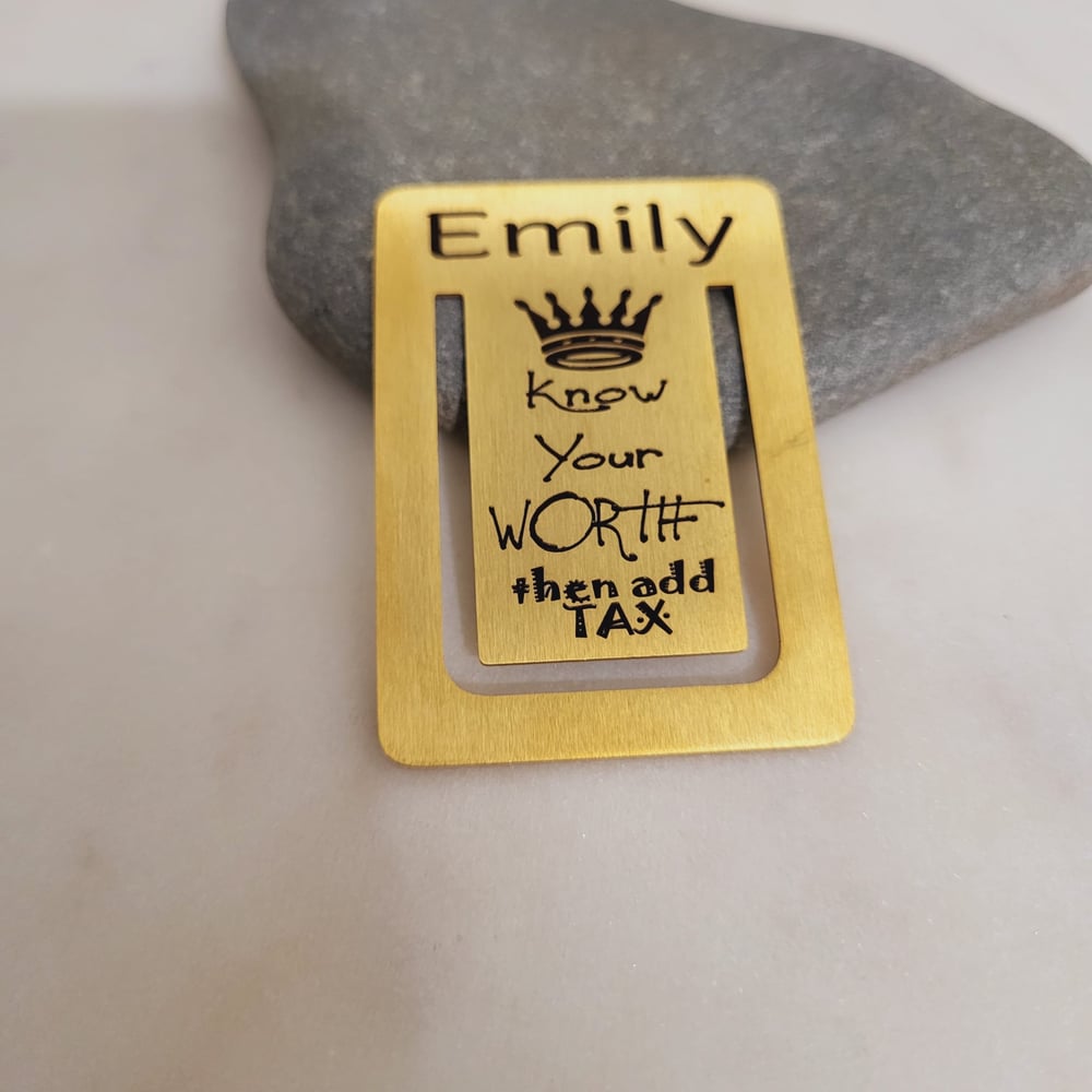 Image of Affirmation Bookmark -Know Your WORTH Then add TAX 