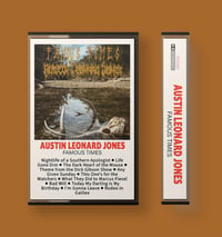 "Famous Times" Cassette by Austin Leonard Jones