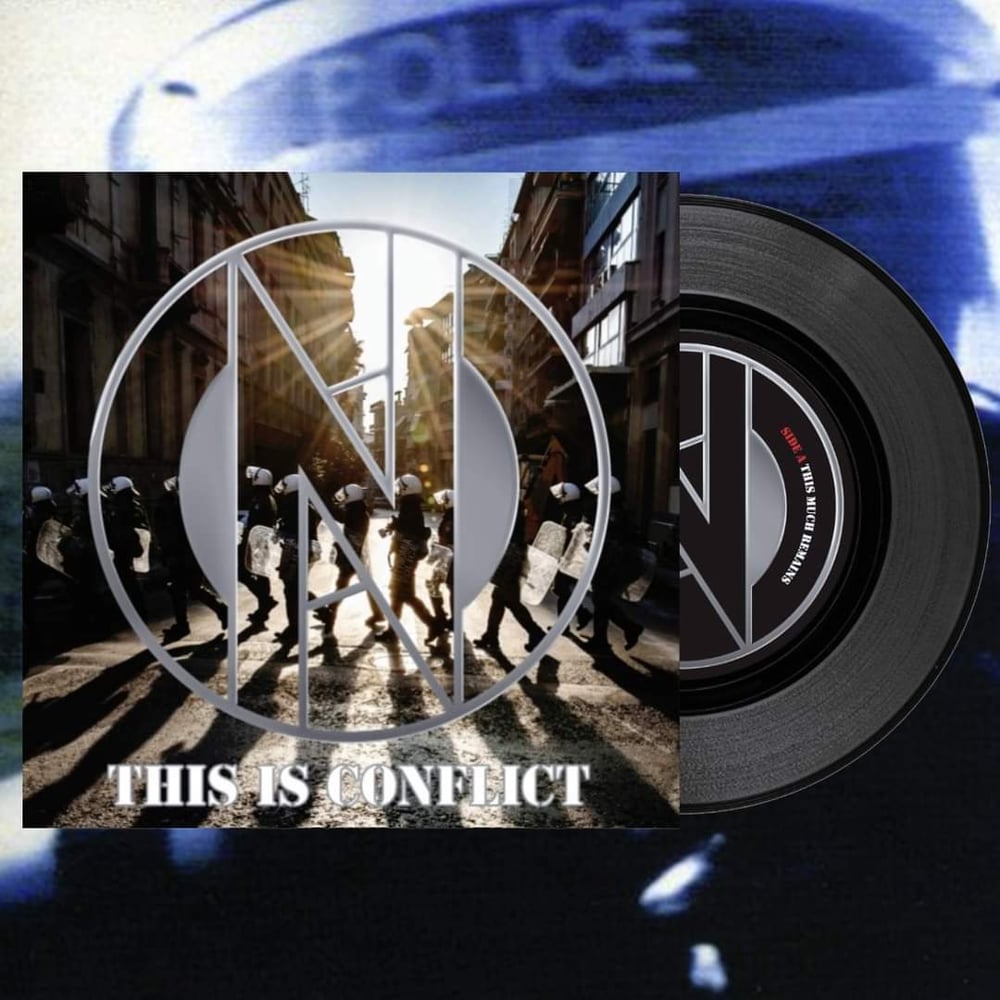 Image of This is CONFLICT - 7 inch record - Black Vinyl Pre Order