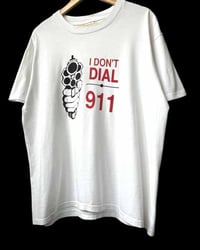 Image 1 of 'I Don't Call 911' 90s XL