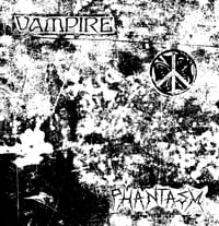 VAMPIRE / PHANTASM - Split 7" [Pre-Order. Out early January]