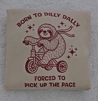 BORN TO DILLY DALLY