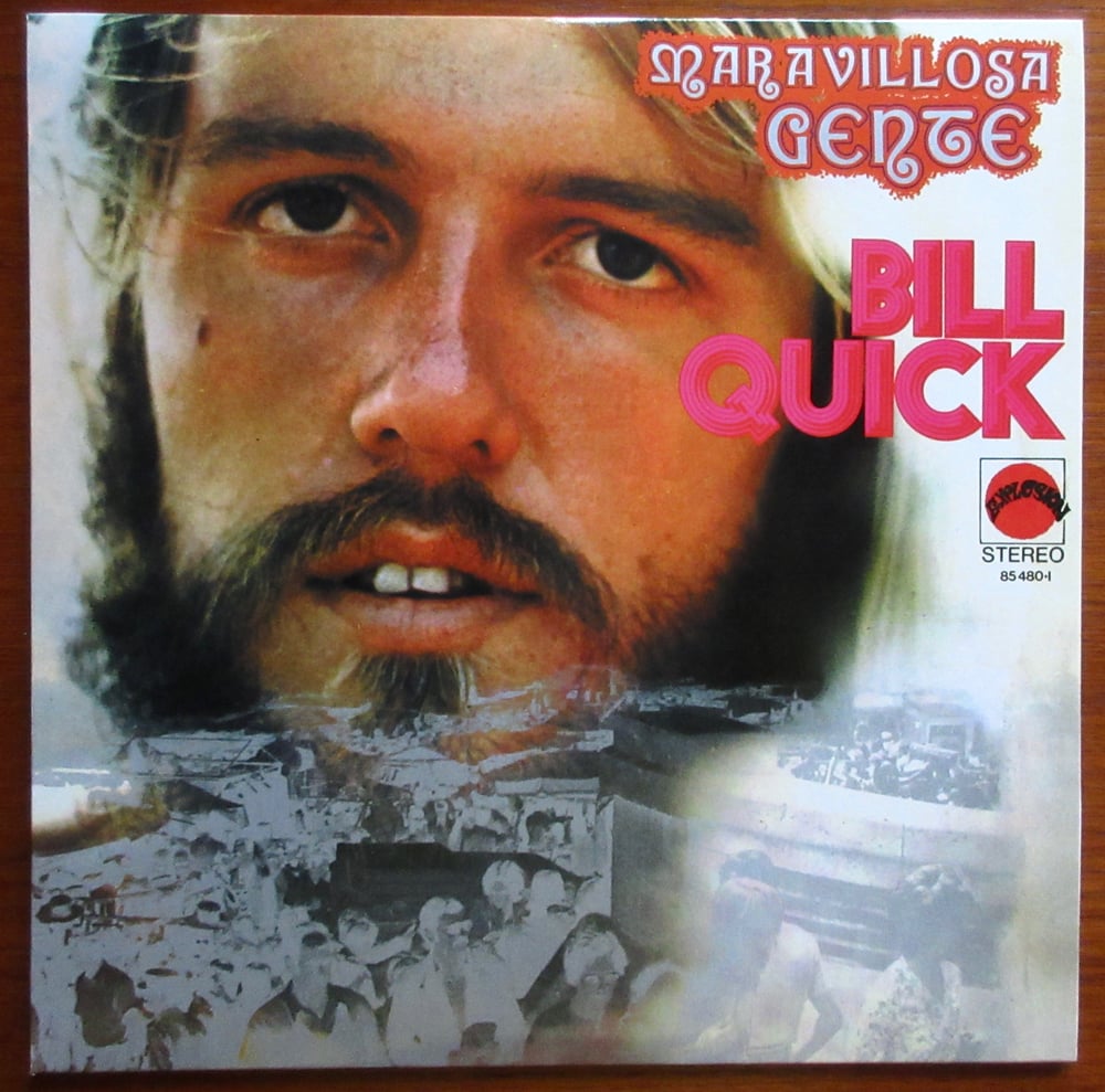 Image of BILL QUICK ~ MARAVILLOSA GENTE ~ lp (TIME-LAG 038)