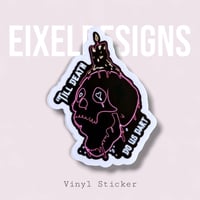 'Till Death Sticker