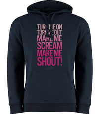 Image 4 of Turn Me On Hoodie