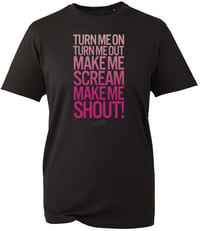 Image 2 of Turn Me On T-Shirt