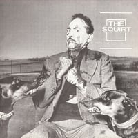 The Squirt "Men and their Masters"