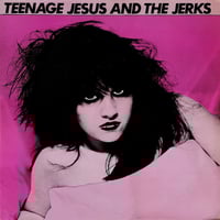 Image 1 of Teenage Jesus and the Jerks s/t