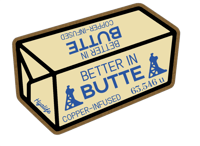 Better in Butte Kraft Sticker 