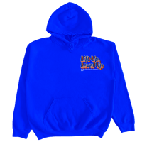 "Lift Up , Level Up" 2 In Royal Blue Hoodie
