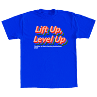 "Lift Up , Level Up" 1 In Royal Blue  Shirt