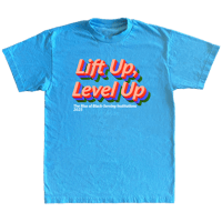 "Lift Up , Level Up" 1 In Light Blue Shirt