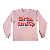 "Lift Up , Level Up" 1 In Light Pink LS