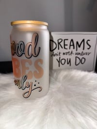 Image 3 of Good Vibes Only 