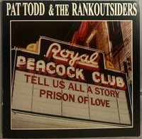 Image 1 of Pat Todd & the Rankoutsiders "Tell Us All a Story / Prison of Love" 7"
