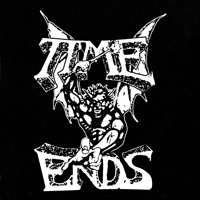 Image 1 of TIME ENDS 7"