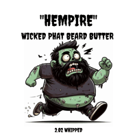 Image 1 of "Hempire" Wicked Phat beard butter!