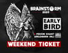 EARLY BIRD TICKET Brainstorm Festival 2025