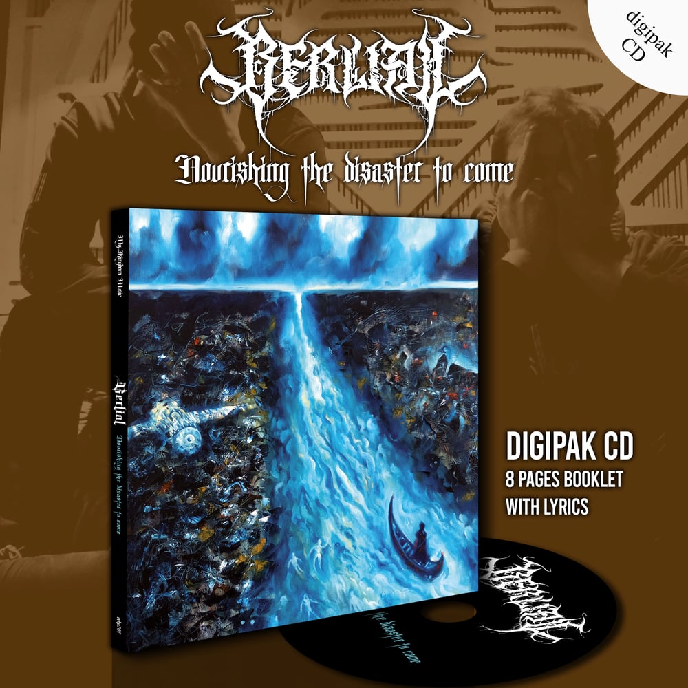 BERLIAL "Nourishing The Disaster To Come" digiCD (PRE-ORDER NOW!!!)