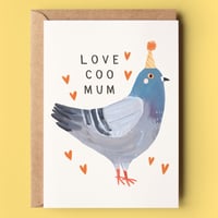 Image of Mum Pigeon Card