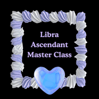 Libra Ascendant Master Class
