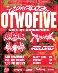 OTWOFIVE LIVE IN SINGAPORE