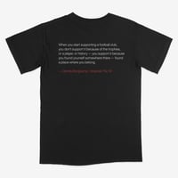 Image 1 of When You Start Supporting a Football Club Bergkamp Quote T-Shirt