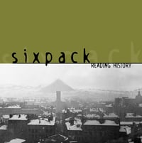 SIXPACK ”Reading History” CD