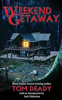 Weekend Getaway by Tom Deady -- Signed Paperback