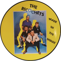 Image 2 of THE RICOCHETS - MADE IN THE SHADE (PIC DISC) LP + LTD POSTER