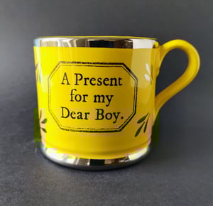 A Present for my Dear Boy canary lustre mug