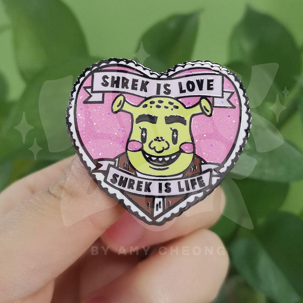 Image of Shrek is Love, Shrek is Life Pin