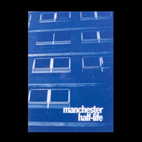 Manchester Half Life Zine