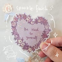 Image 2 of Be Kind to Yourself Diecut Sticker 