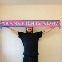 Image 2 of TRANS RIGHTS NOW FOOTY SCARF