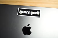 Image 2 of Space Geek Sticker