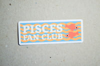 Image 4 of Pisces Fan Club Sticker