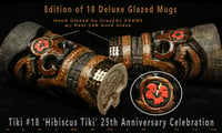 Image 2 of CrazyAL's Tiki #18 "Hibiscus Tiki" Mug Special Edition of 18!!