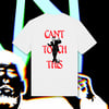 CAN'T TOUCH THIS - HAMER TEE