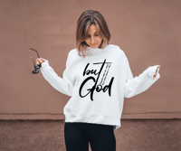 Image 1 of But God Multi Color (Ladies) Hoodie